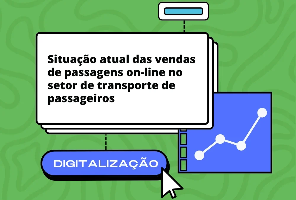 Situação atual das vendas de passagens on-line no setor de transporte de passageiros