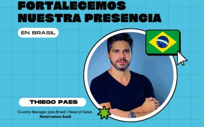 Reservamos SaaS presenta a Thiego Paes como Country Manager para Brasil