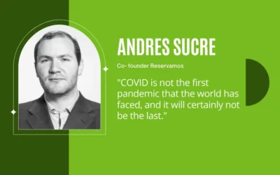 Andrés Sucre is optimistic about the future of tourism